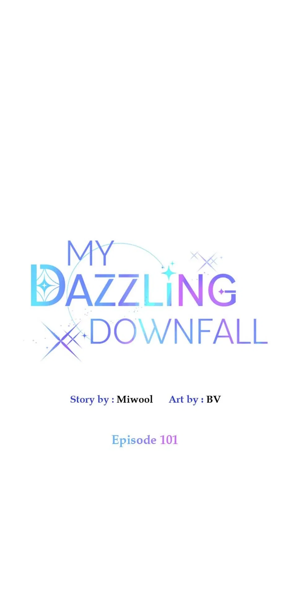 Let Me Fall Be Brilliant Chapter 101 – Page 26