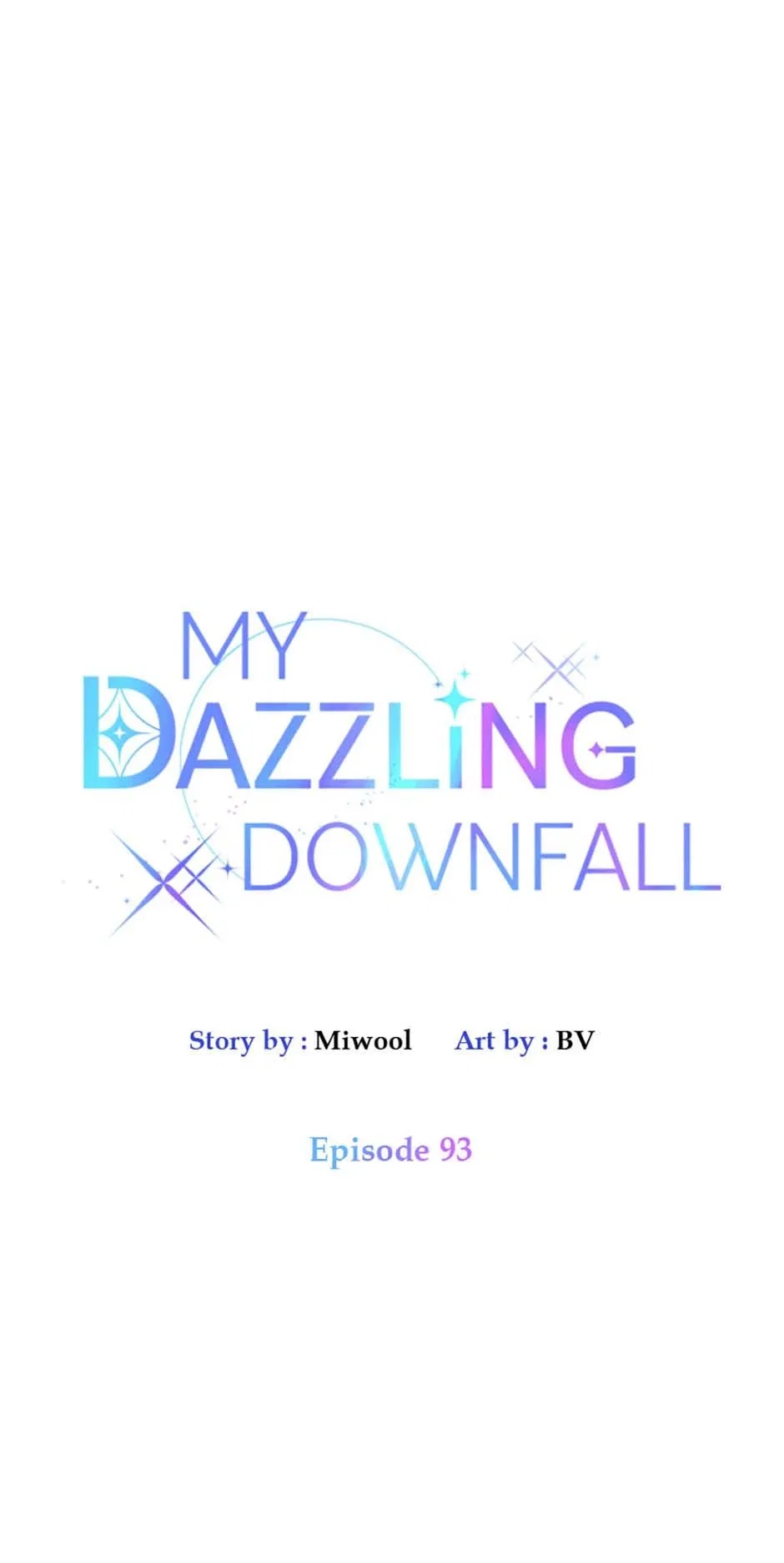 Let Me Fall Be Brilliant Chapter 93 – Page 8