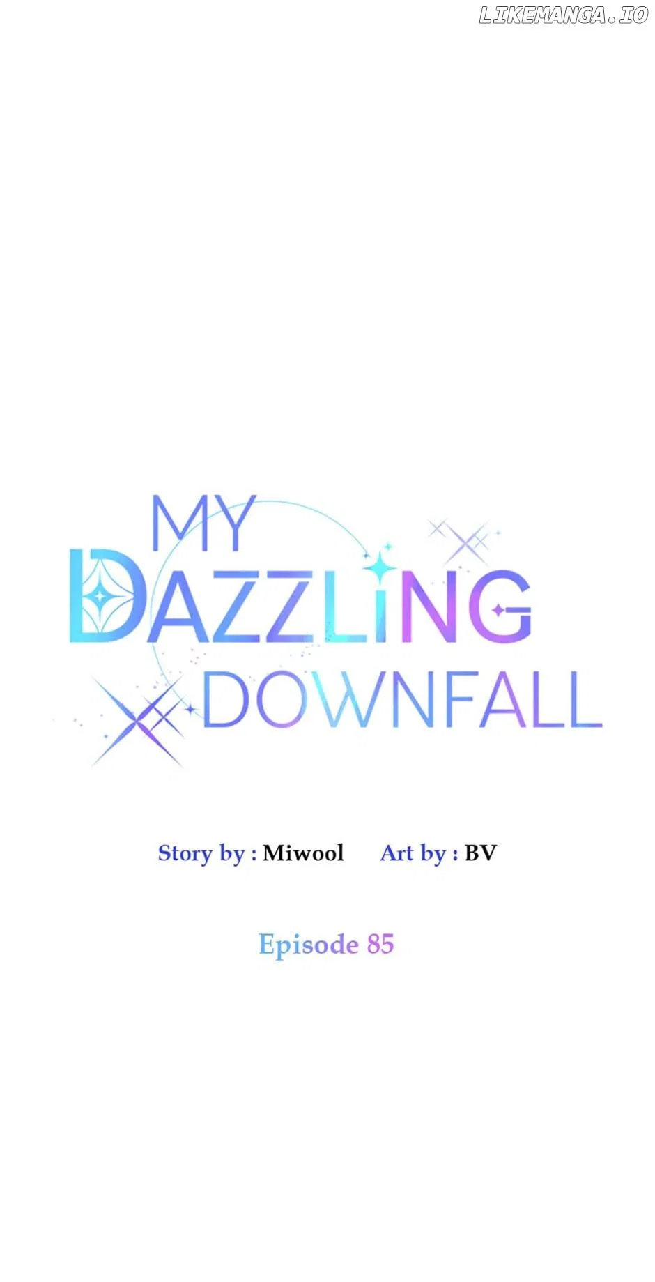Let Me Fall Be Brilliant Chapter 85 – Page 7