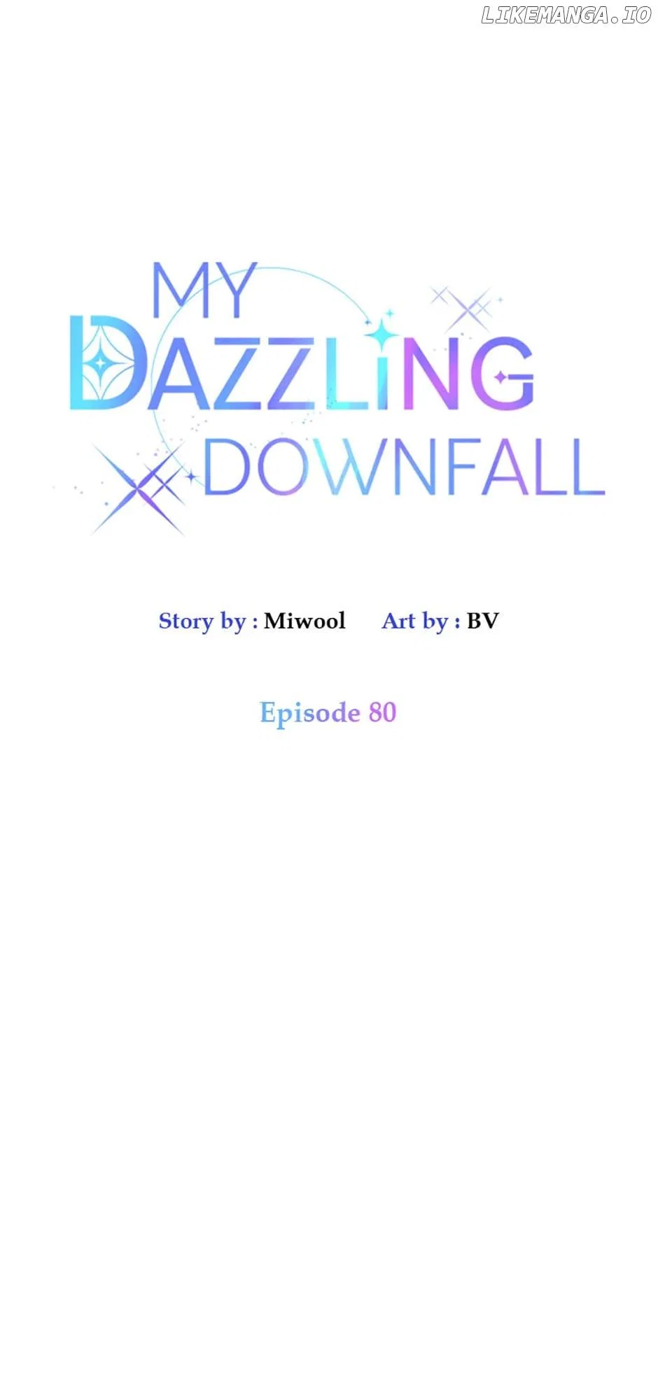 Let Me Fall Be Brilliant Chapter 80 – Page 7
