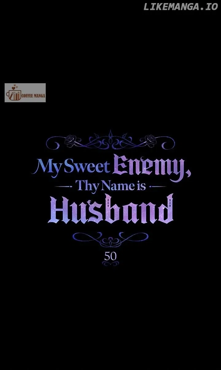 My Sweet Enemy, Thy Name is Husband Chapter 50 – Page 41