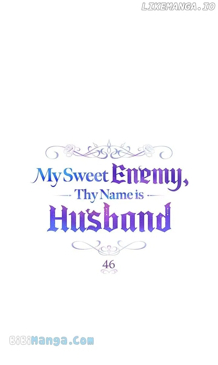 My Sweet Enemy, Thy Name is Husband Chapter 46 – Page 46