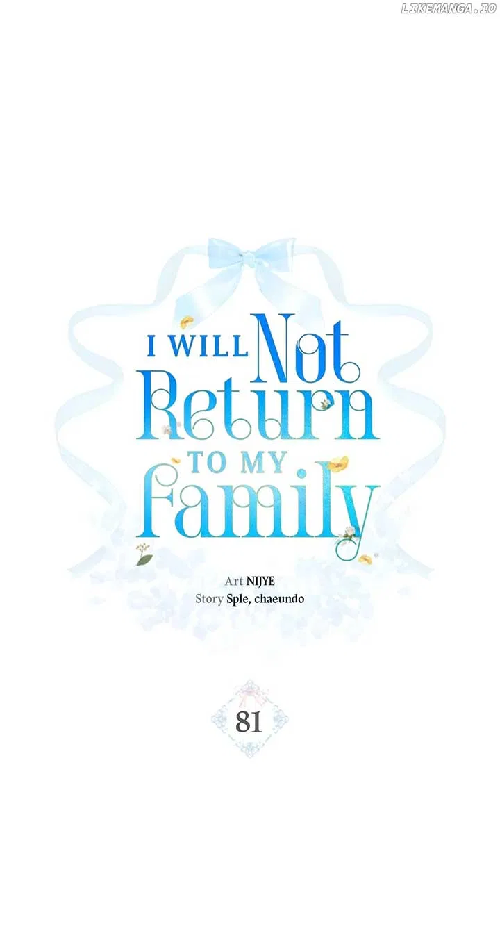 I Won’t Go Back to My Family Who Abandoned Me Chapter 81 – Page 1