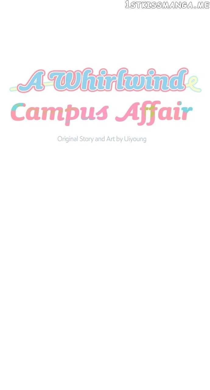A Whirlwind Campus Affair Chapter 62 – Page 8