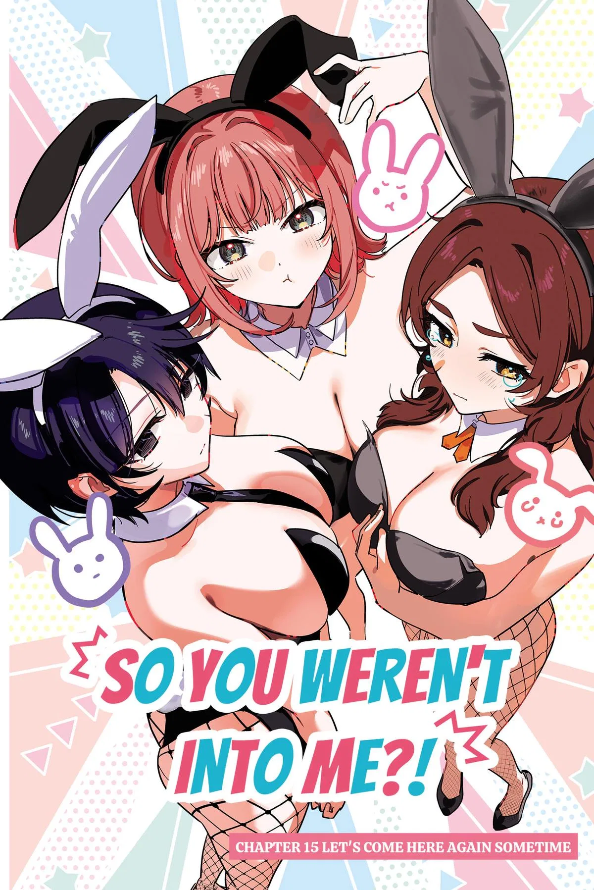 So You Weren't into Me?! Chapter 15 – Page 1
