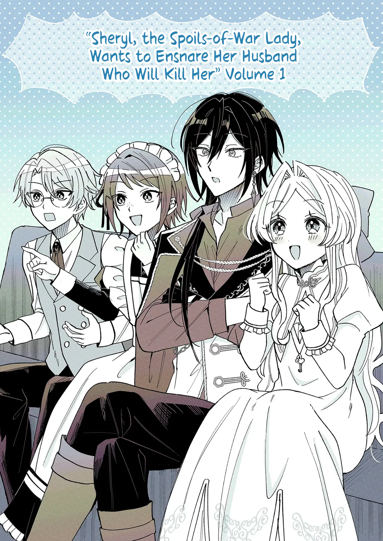 Senrihin Reijou Cheryl wa Jibun Okorosu Otto o Kago Shitai Chapter 5.4 – Page 1