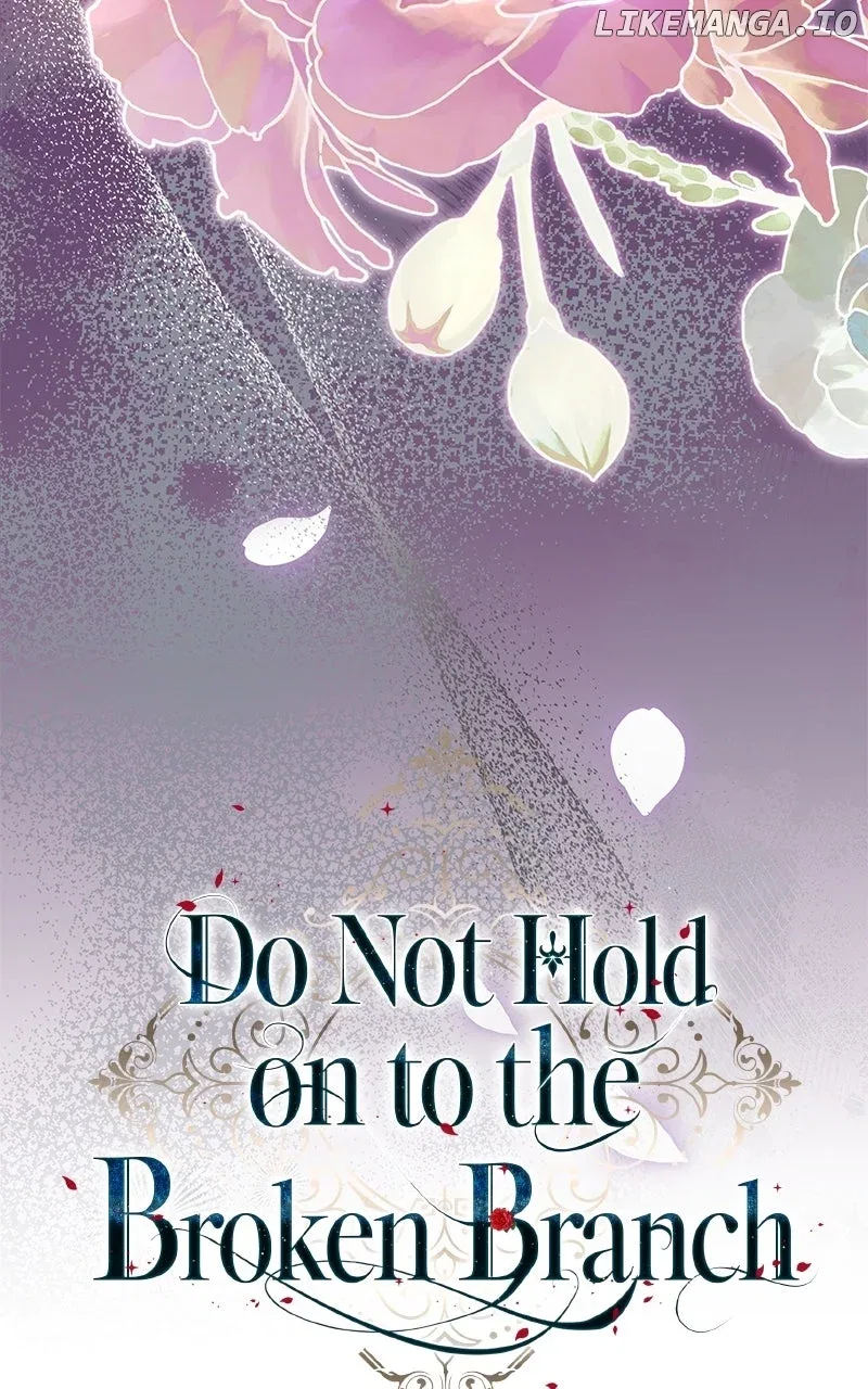 Don’t Grab the Broken Branch Chapter 58 – Page 40