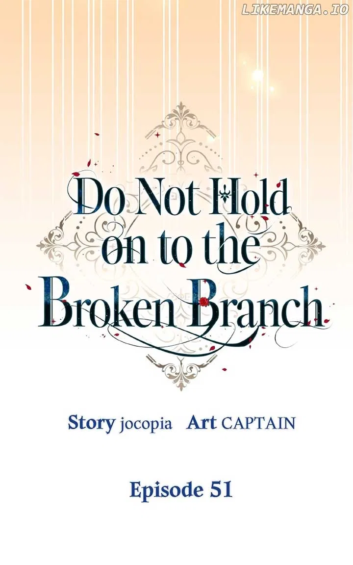 Don’t Grab the Broken Branch Chapter 51 – Page 32