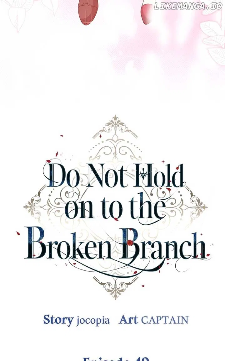Don’t Grab the Broken Branch Chapter 49 – Page 13