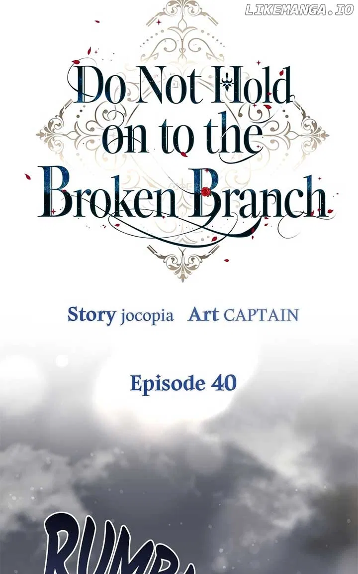 Don’t Grab the Broken Branch Chapter 40 – Page 53