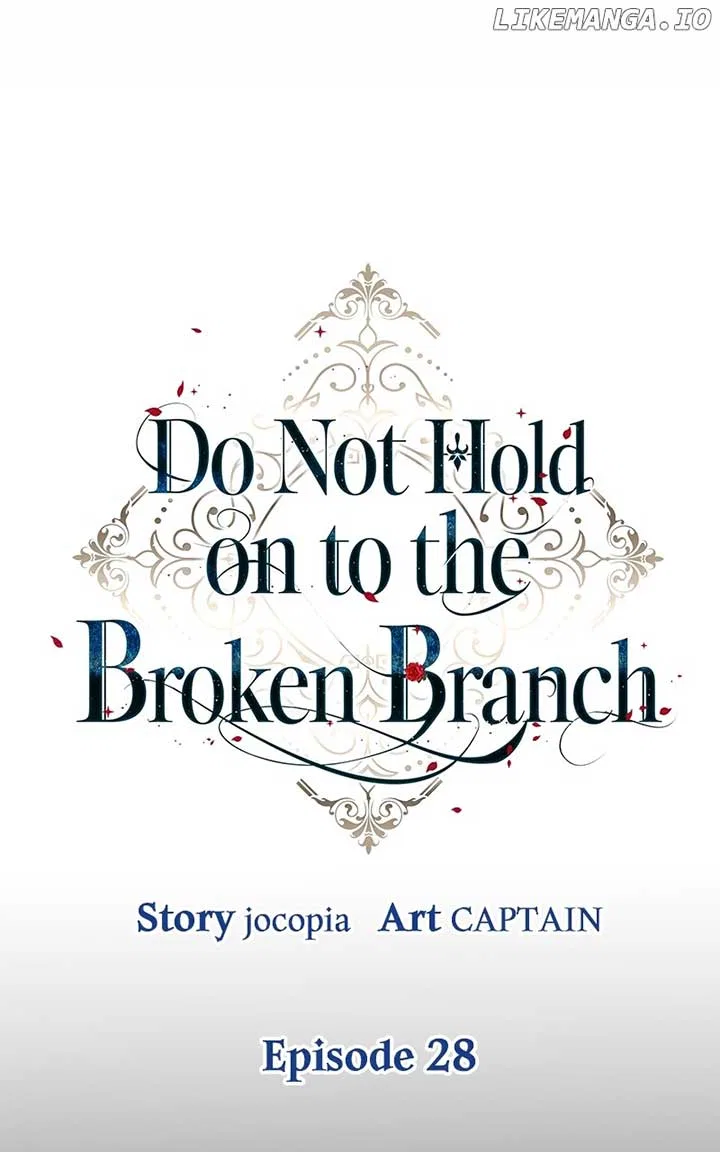 Don’t Grab the Broken Branch Chapter 28 – Page 48