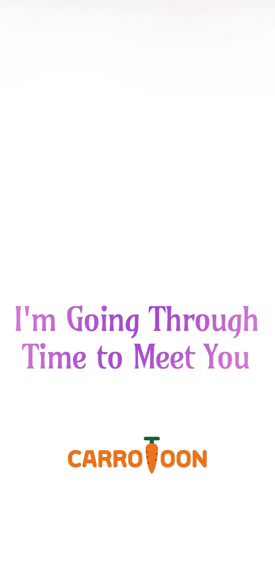 I’m Going To Meet You Beyond Time Chapter 40 – Page 67