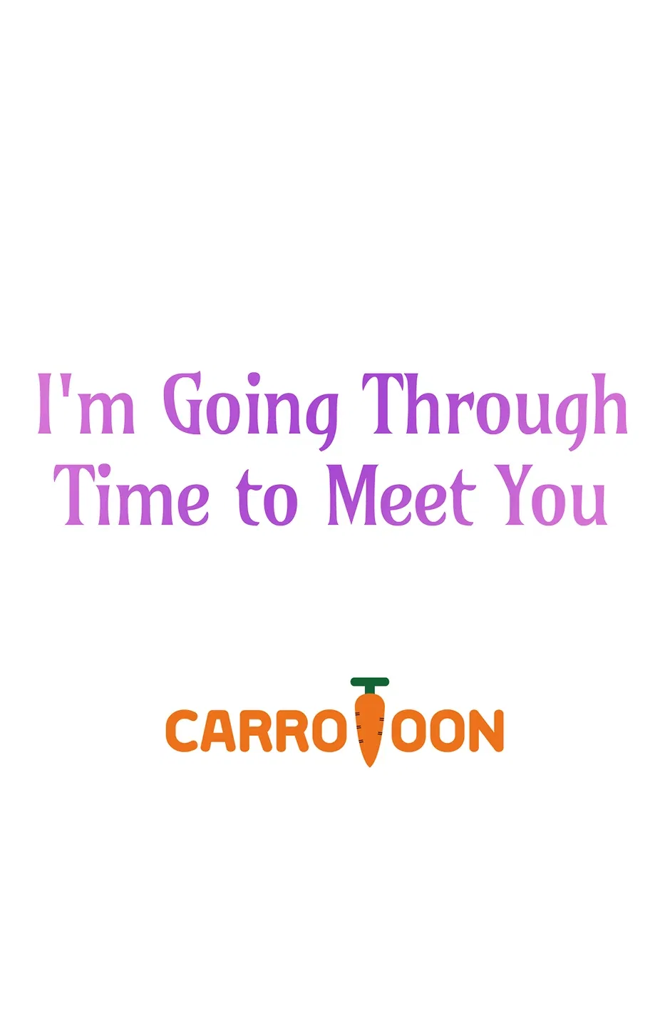 I’m Going To Meet You Beyond Time Chapter 37 – Page 65