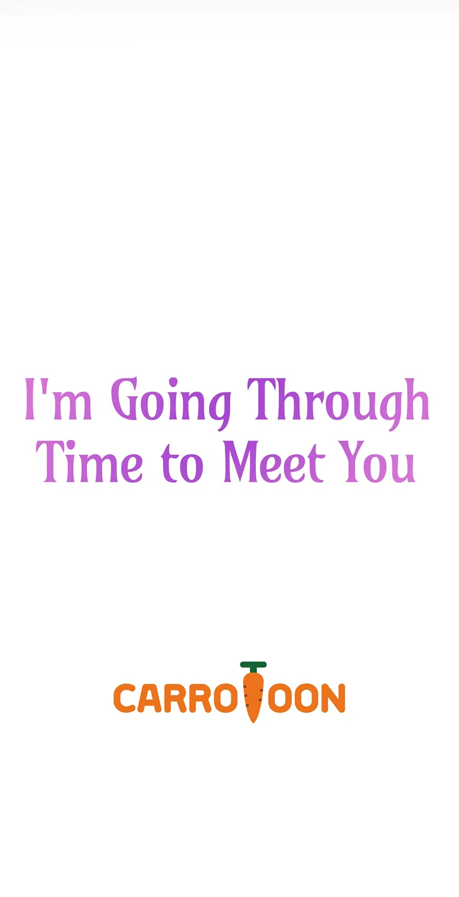 I’m Going To Meet You Beyond Time Chapter 33 – Page 71