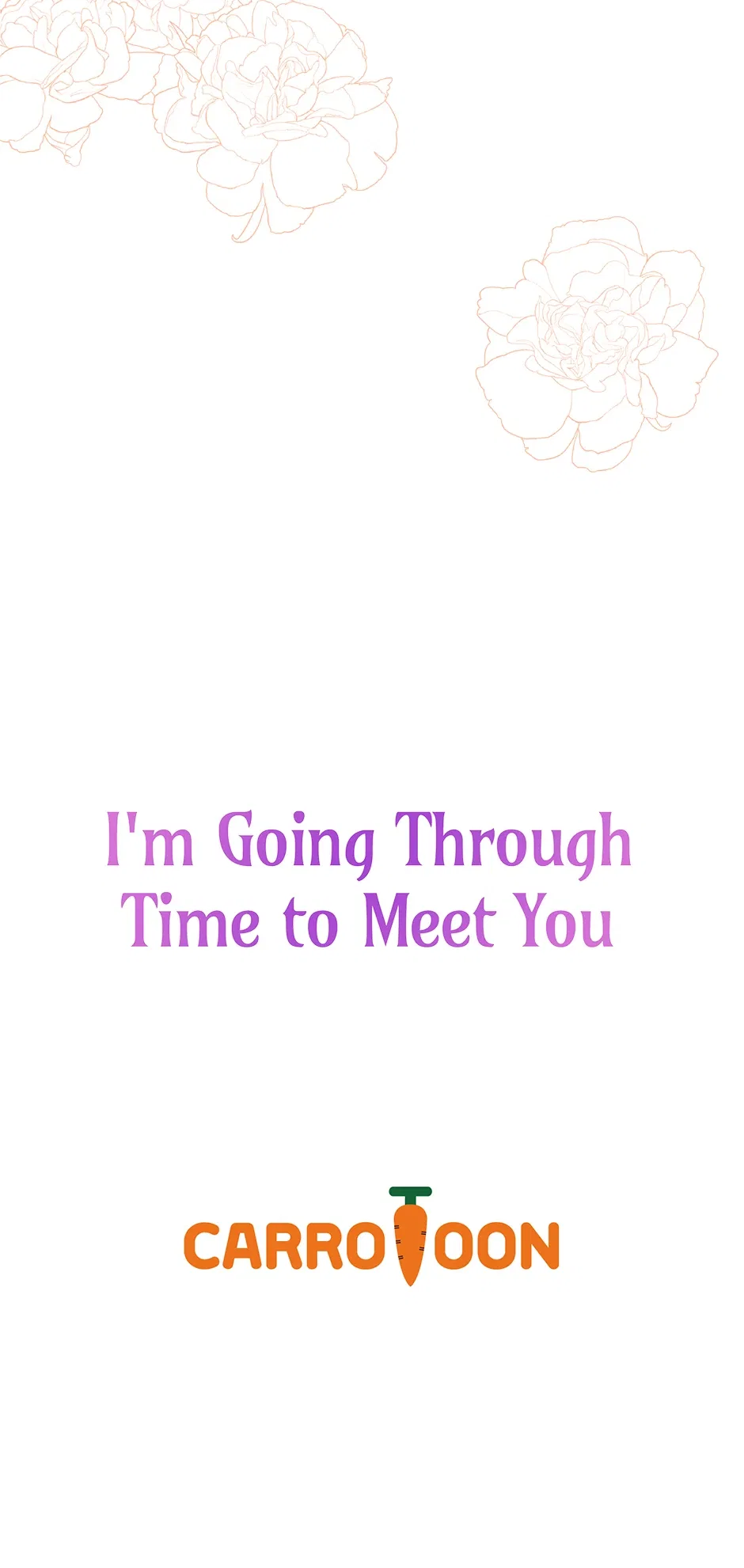 I’m Going To Meet You Beyond Time Chapter 27 – Page 57