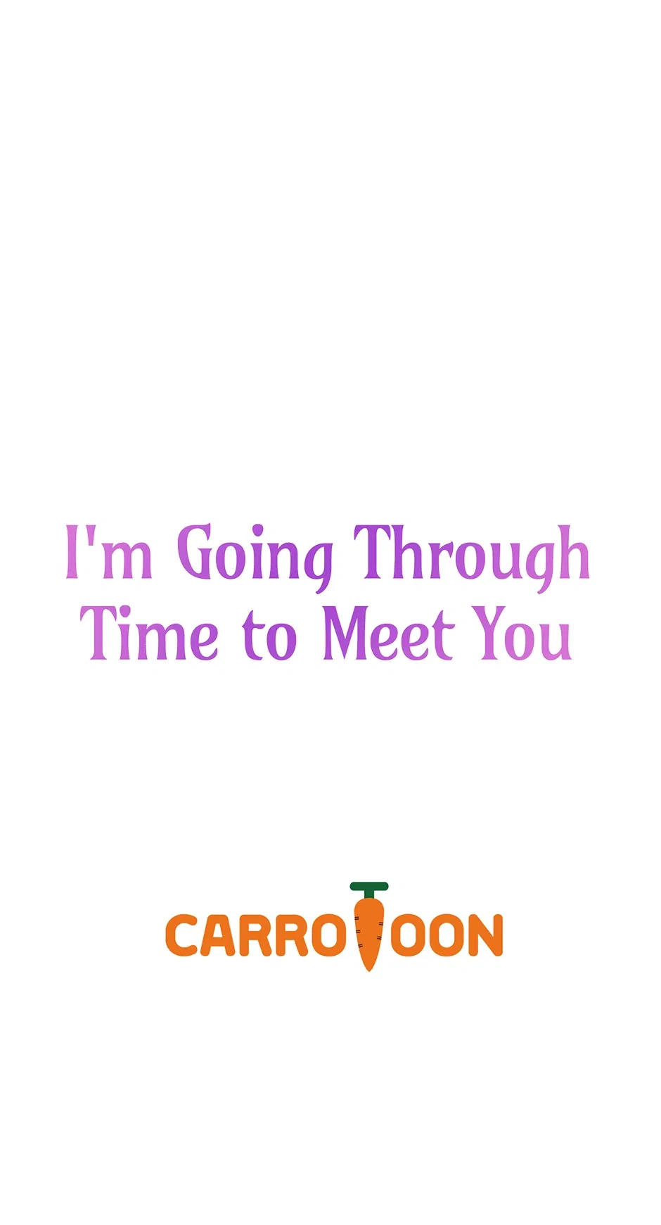 I’m Going To Meet You Beyond Time Chapter 26 – Page 70
