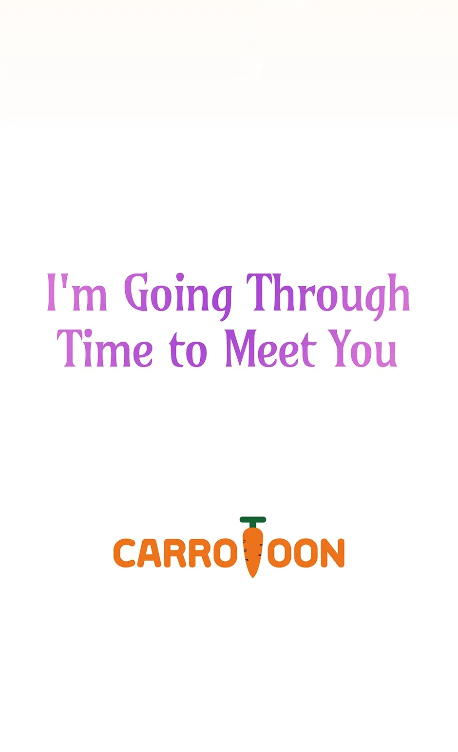 I’m Going To Meet You Beyond Time Chapter 20 – Page 69