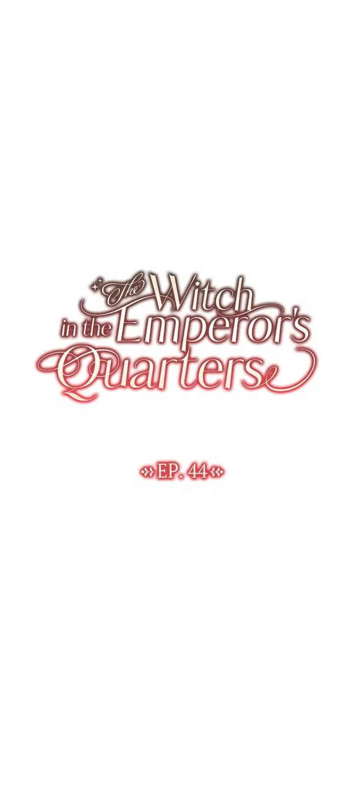 There’s a Witch in the Emperor’s Bedroom Chapter 44 – Page 40