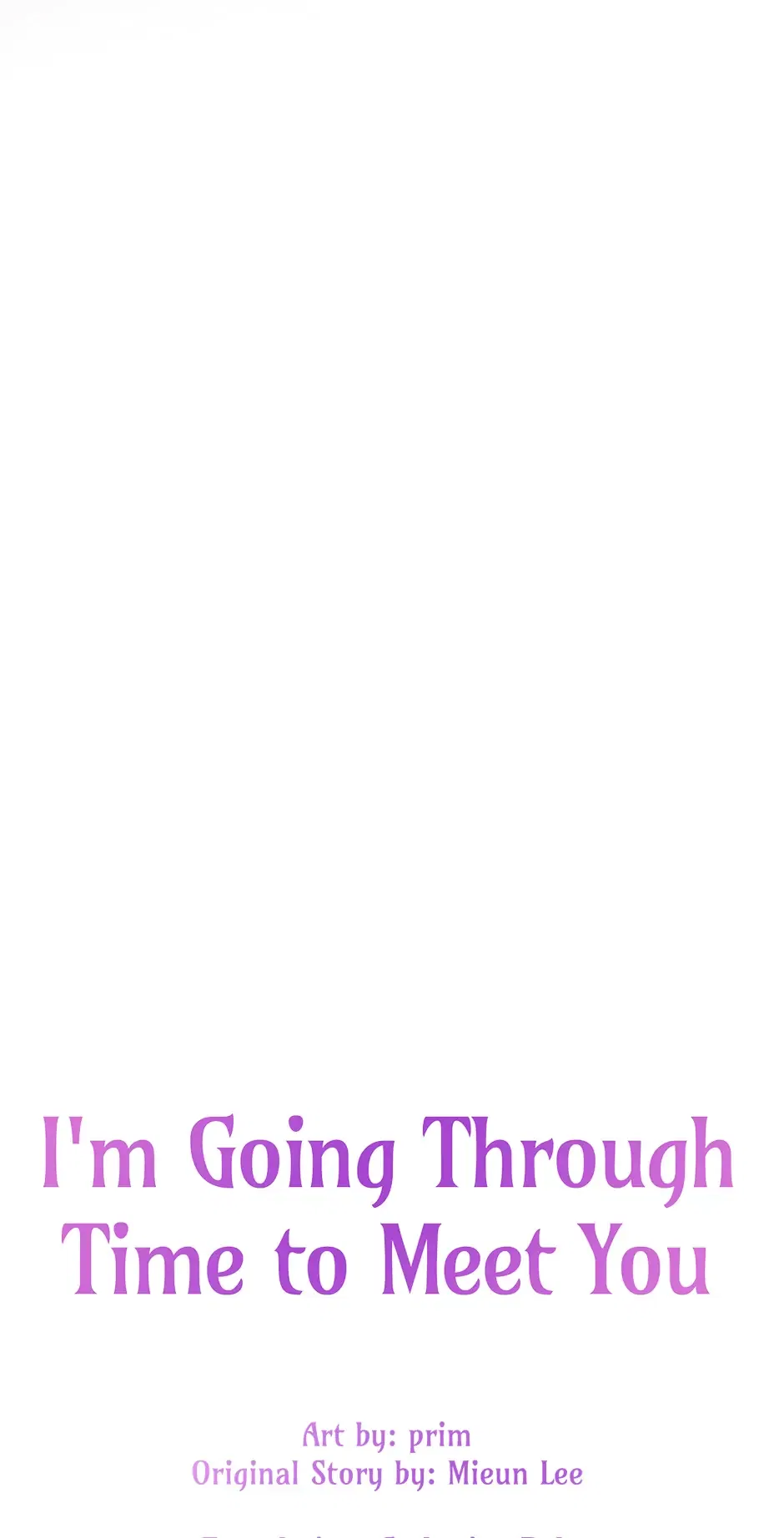 I’m Going To Meet You Beyond Time Chapter 18 – Page 32