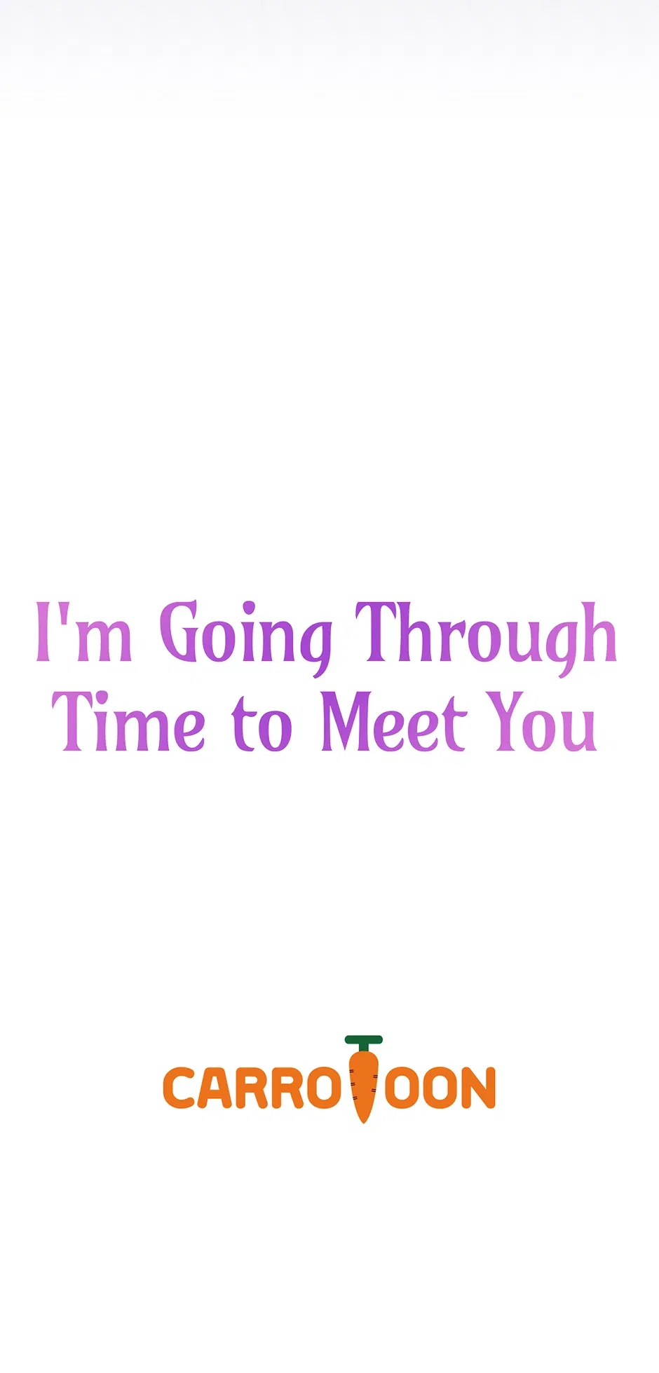 I’m Going To Meet You Beyond Time Chapter 7 – Page 68