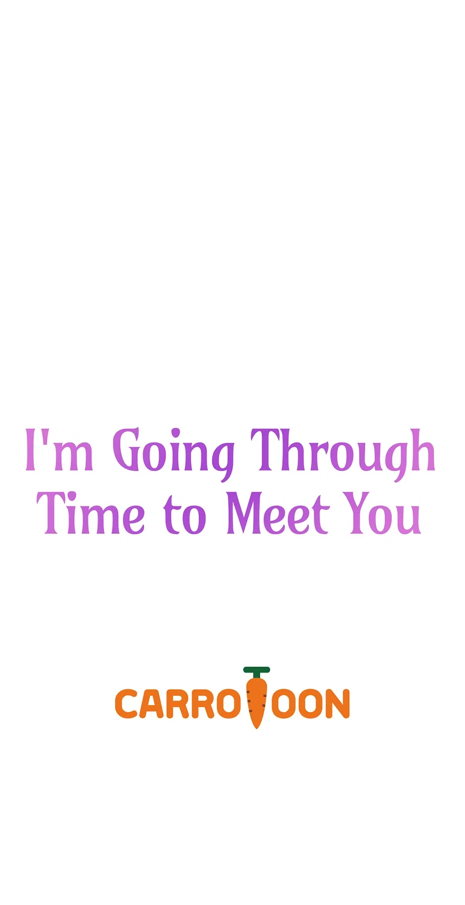 I’m Going To Meet You Beyond Time Chapter 6 – Page 67