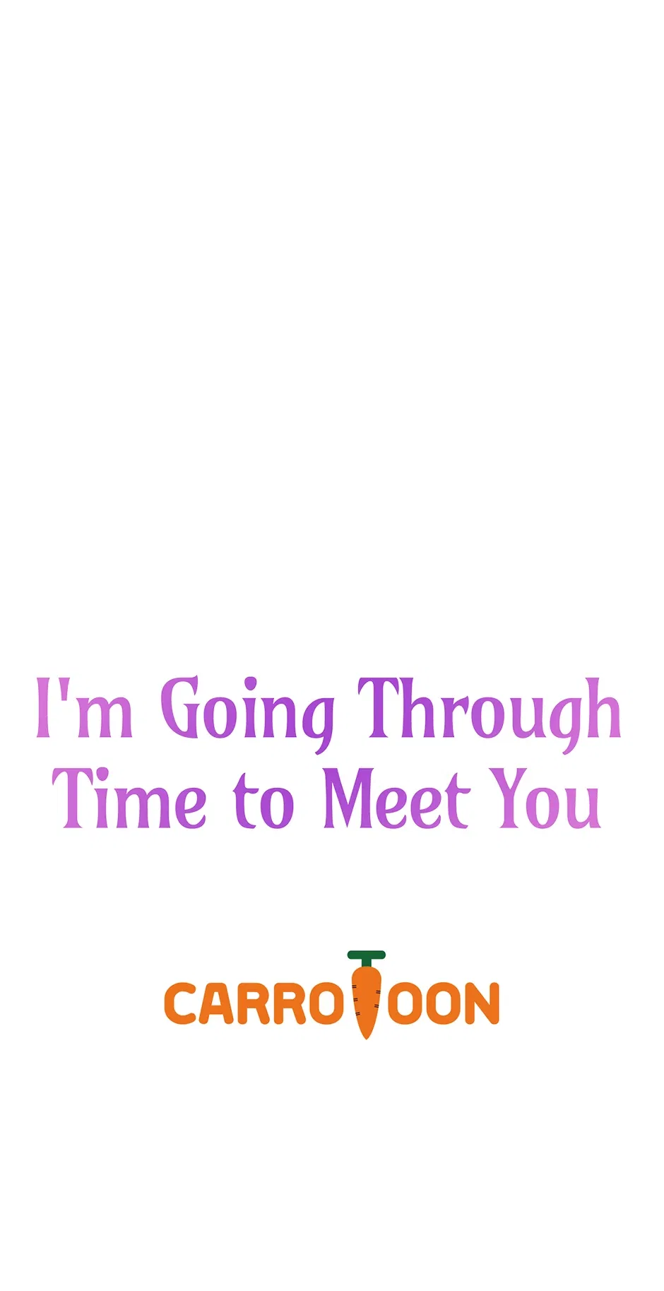 I’m Going To Meet You Beyond Time Chapter 5 – Page 78