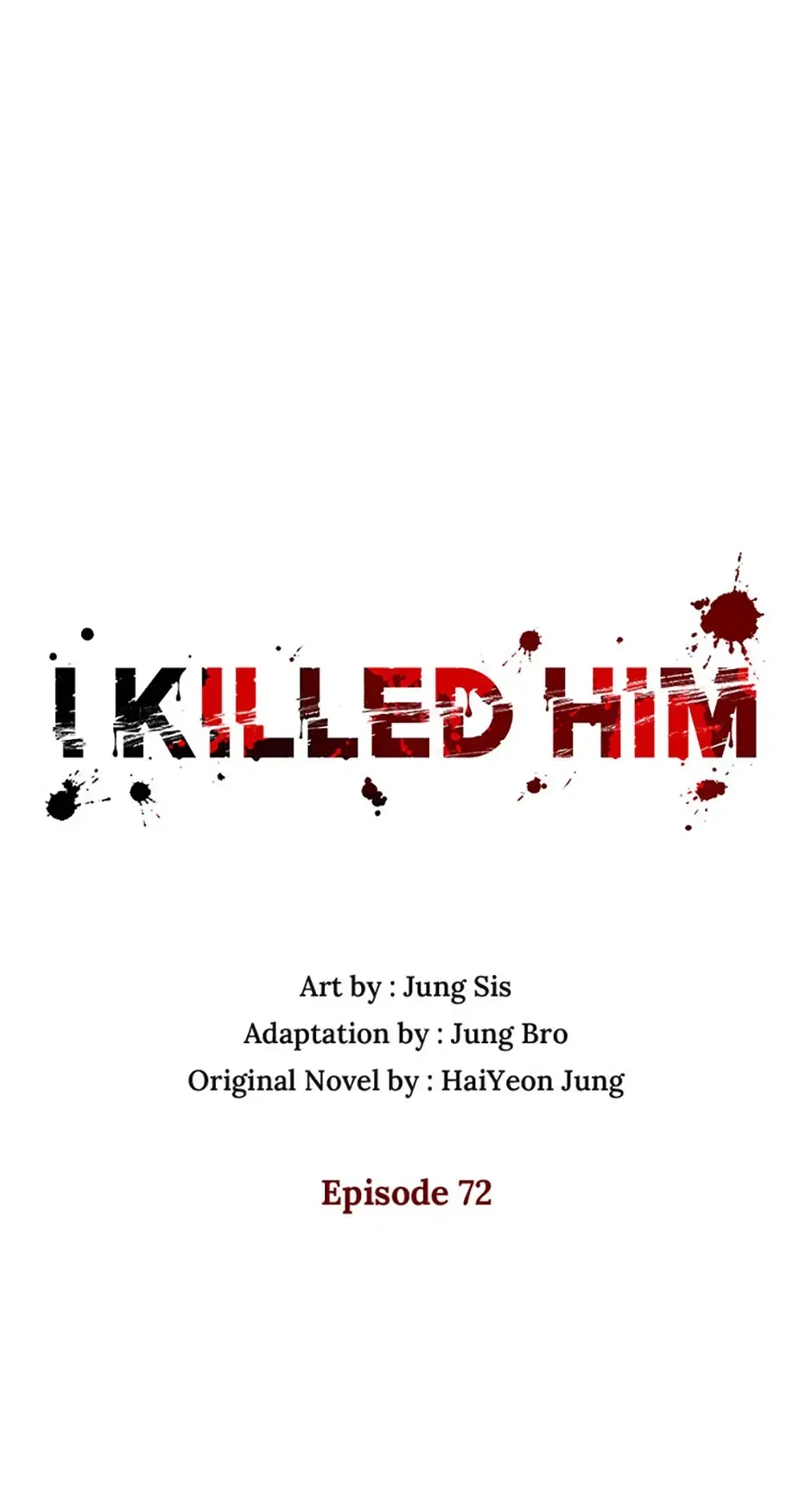 I Killed Him Chapter 72 – Page 24