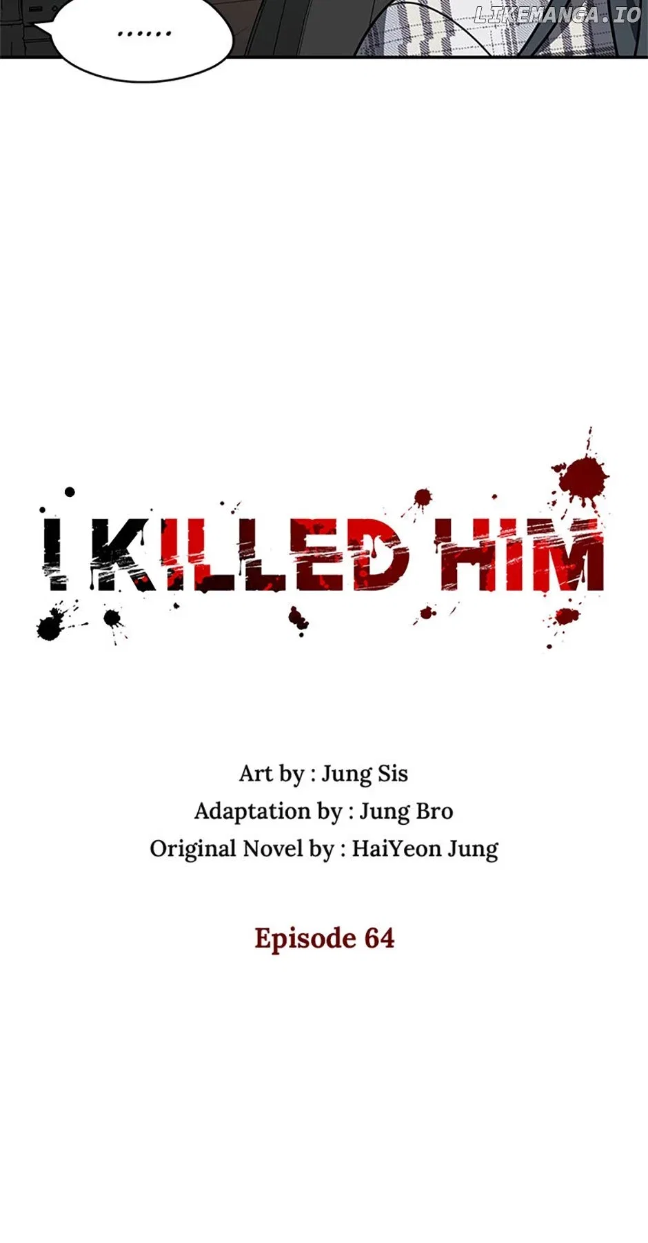 I Killed Him Chapter 64 – Page 42