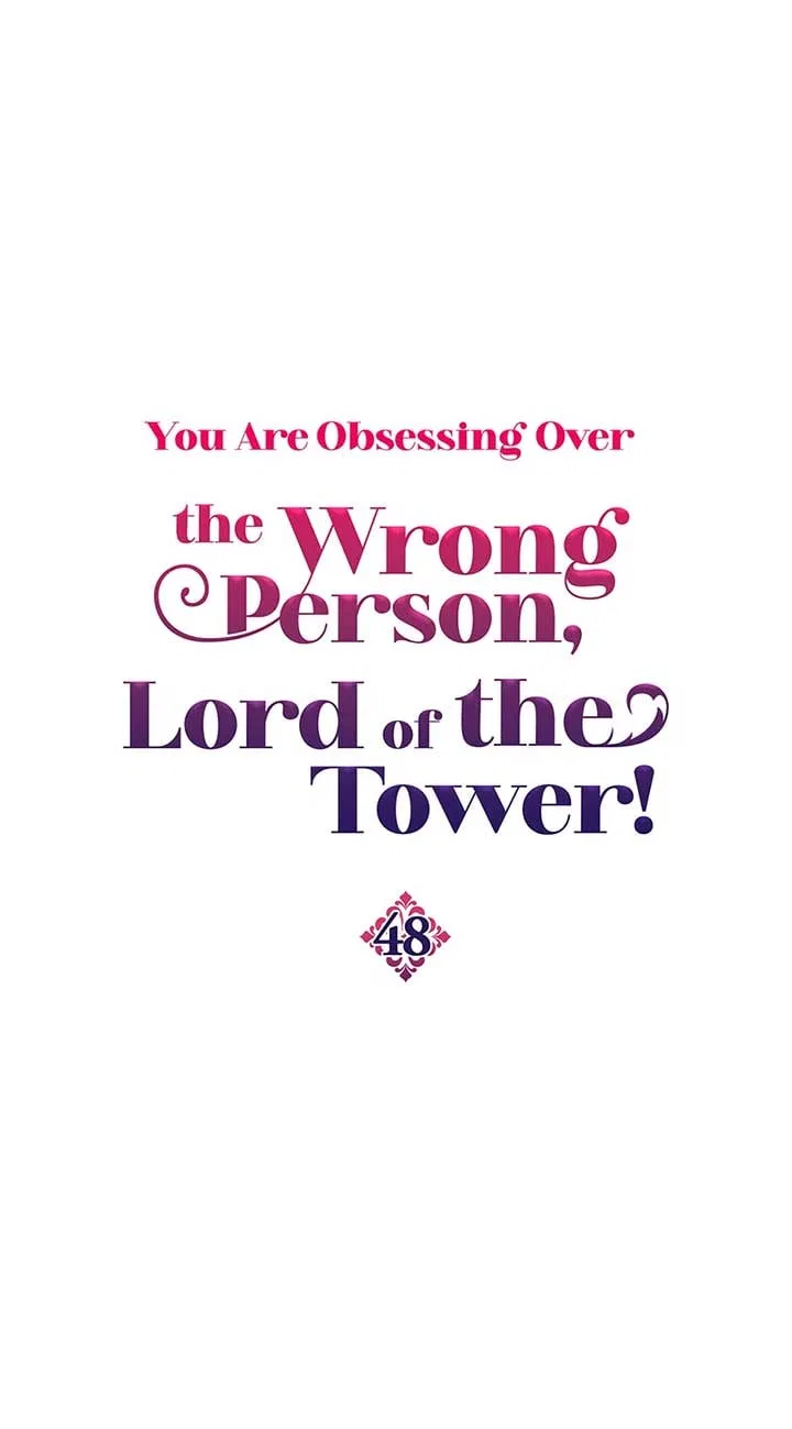 The Object of your Obsession is Wrong, Lord of the Tower! Chapter 48 – Page 1