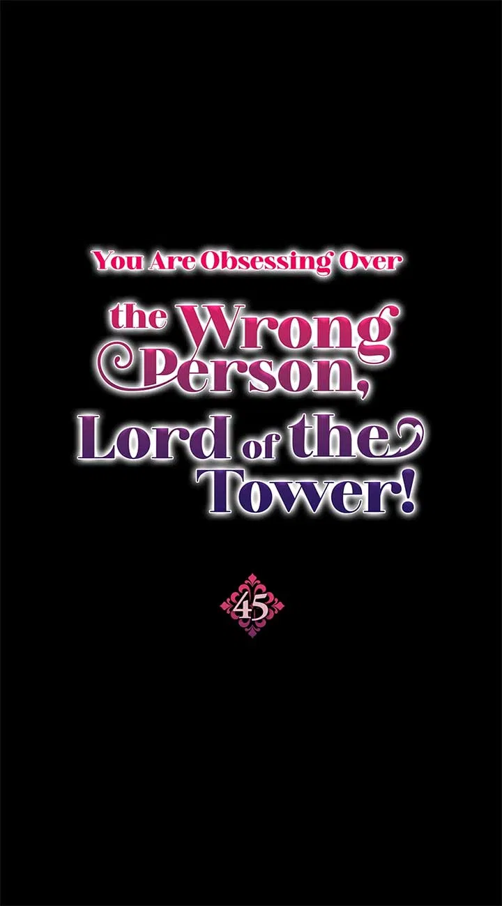 The Object of your Obsession is Wrong, Lord of the Tower! Chapter 45 – Page 1