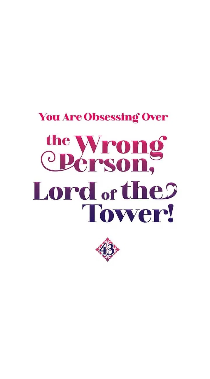 The Object of your Obsession is Wrong, Lord of the Tower! Chapter 43 – Page 1