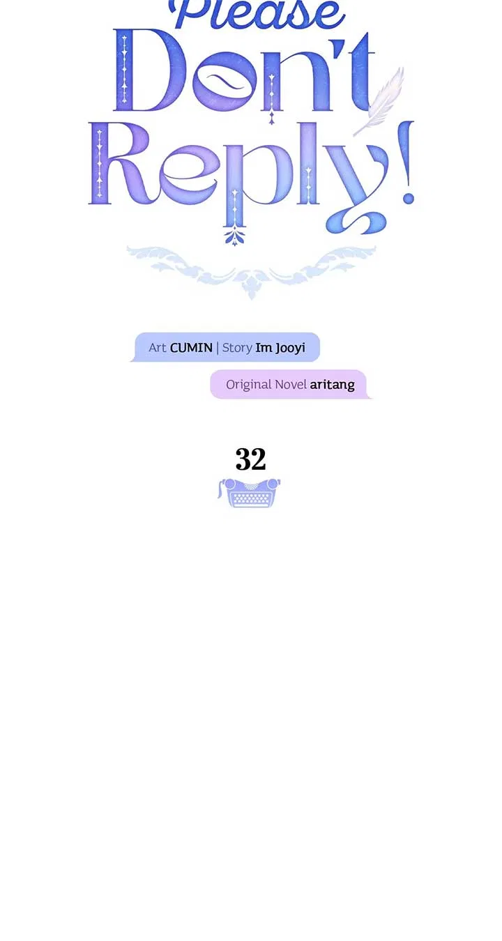 Please Don’t Reply! Chapter 32 – Page 32