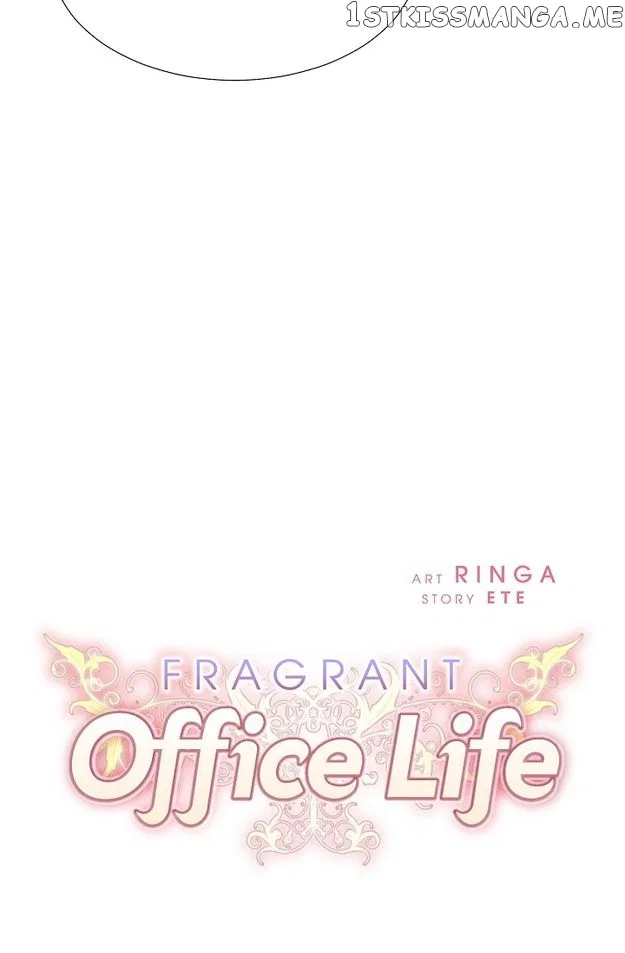 Fragrant Office Life Chapter 40 – Page 7