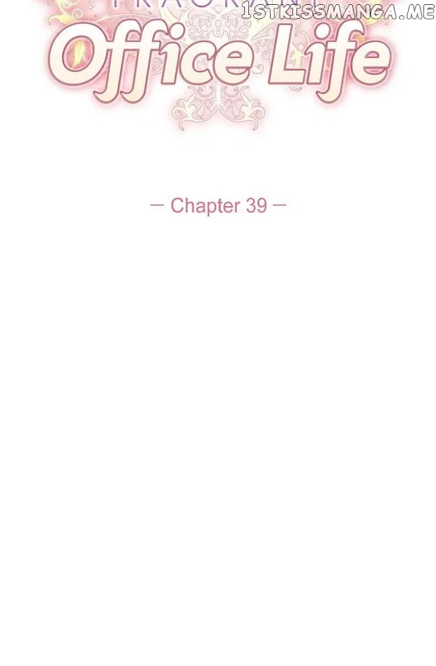 Fragrant Office Life Chapter 39 – Page 7