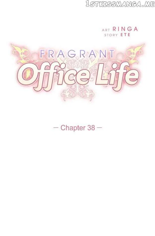 Fragrant Office Life Chapter 38 – Page 7