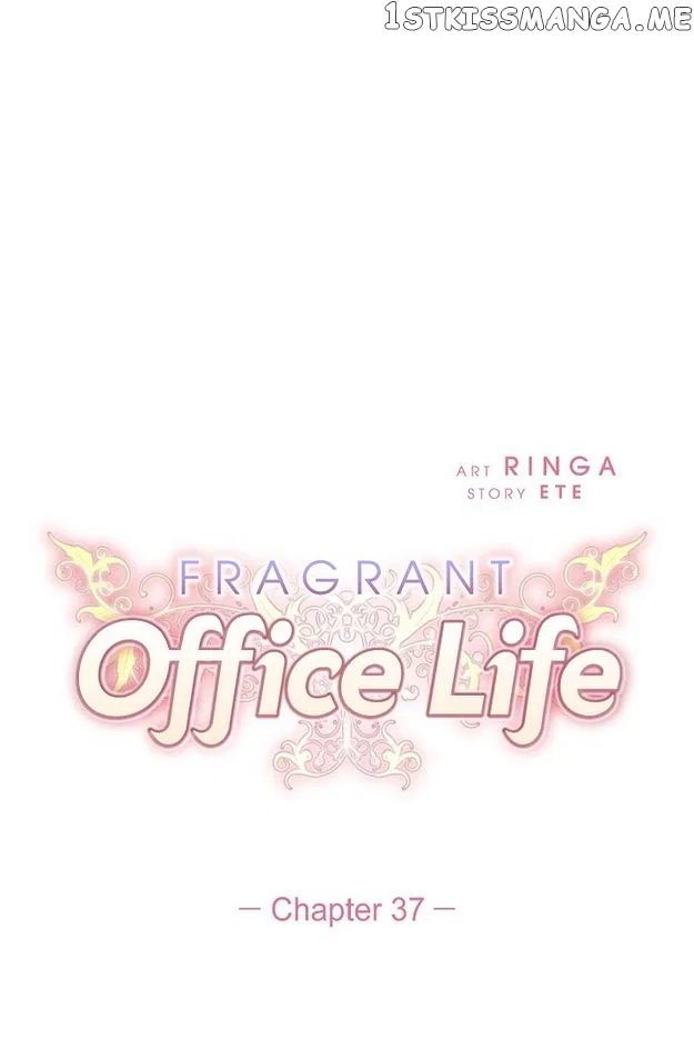Fragrant Office Life Chapter 37 – Page 6