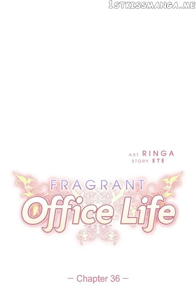 Fragrant Office Life Chapter 36 – Page 7