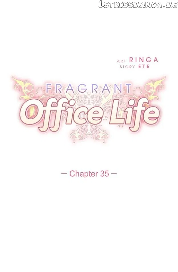 Fragrant Office Life Chapter 35 – Page 7