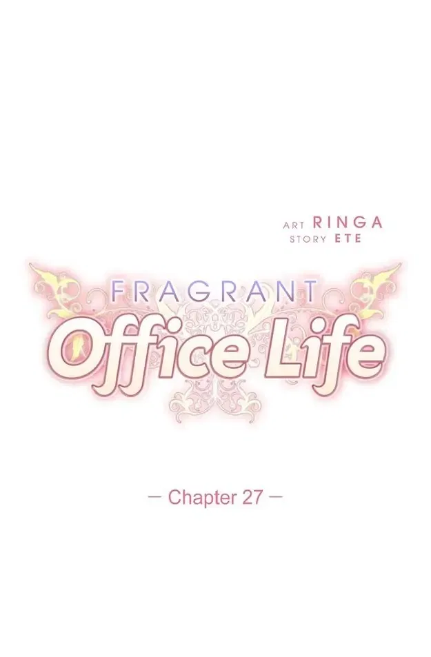 Fragrant Office Life Chapter 27 – Page 6