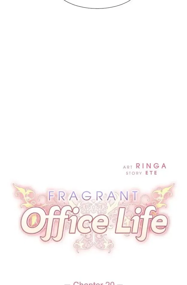 Fragrant Office Life Chapter 20 – Page 7