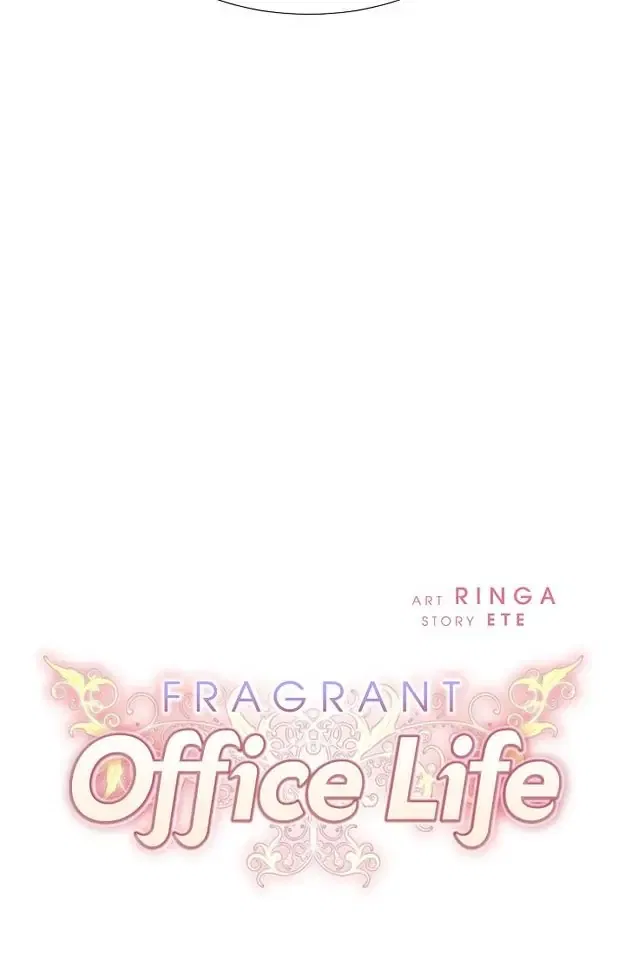 Fragrant Office Life Chapter 19 – Page 6