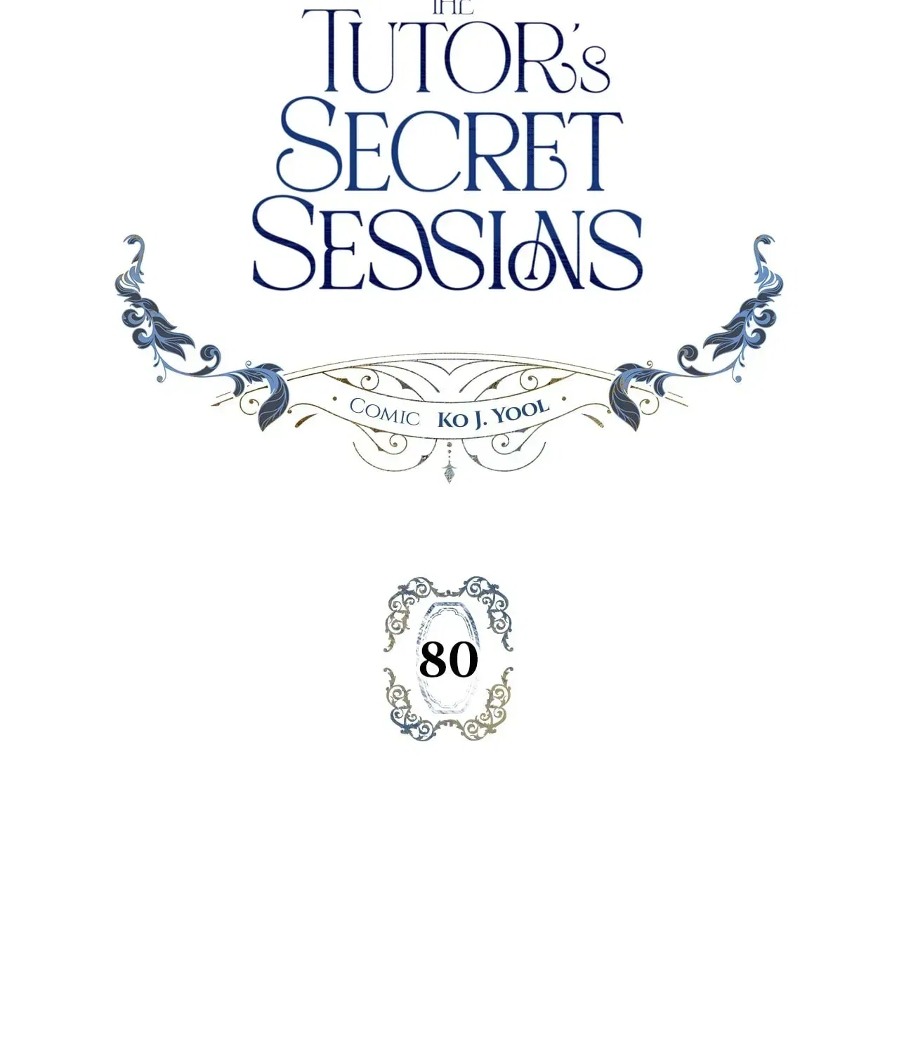 The Tutor’s Secret Sessions Chapter 80 – Page 46