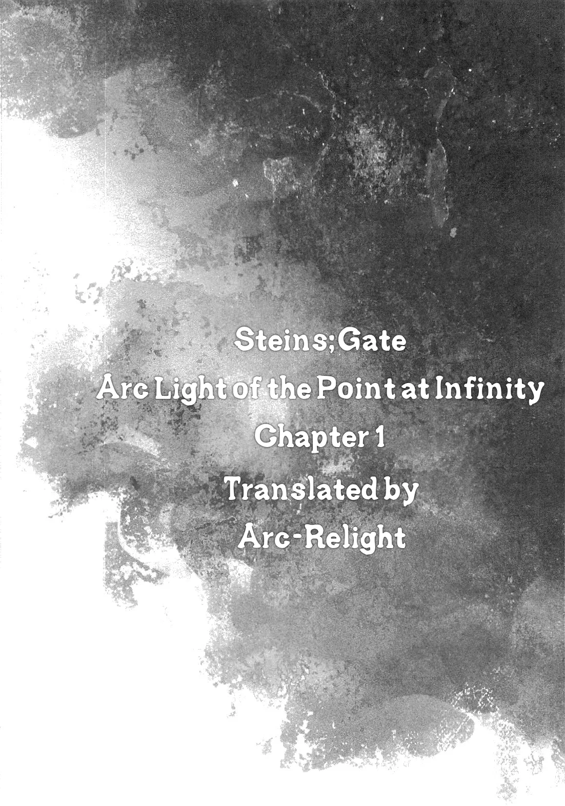 Steins;Gate - Arc Light of the Point at Infinity Chapter 1 – Page 1