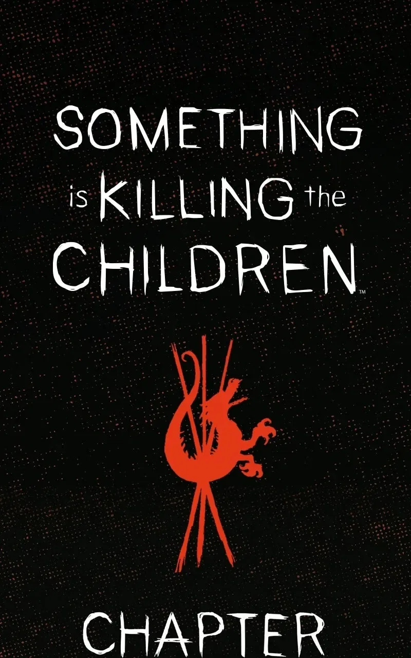 Something is Killing the Children Chapter 26 – Page 1