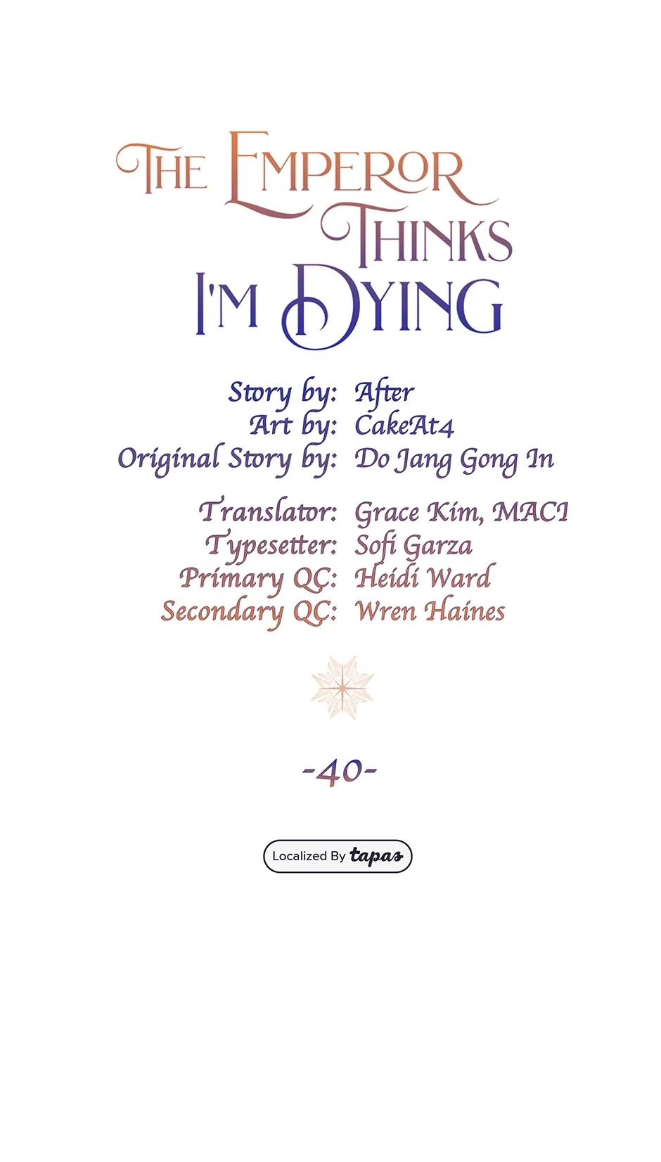 I’m In Trouble Because The Emperor Thinks I’m Terminally Ill Chapter 40 – Page 1