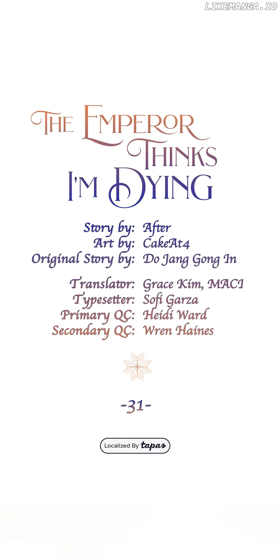 I’m In Trouble Because The Emperor Thinks I’m Terminally Ill Chapter 31 – Page 16