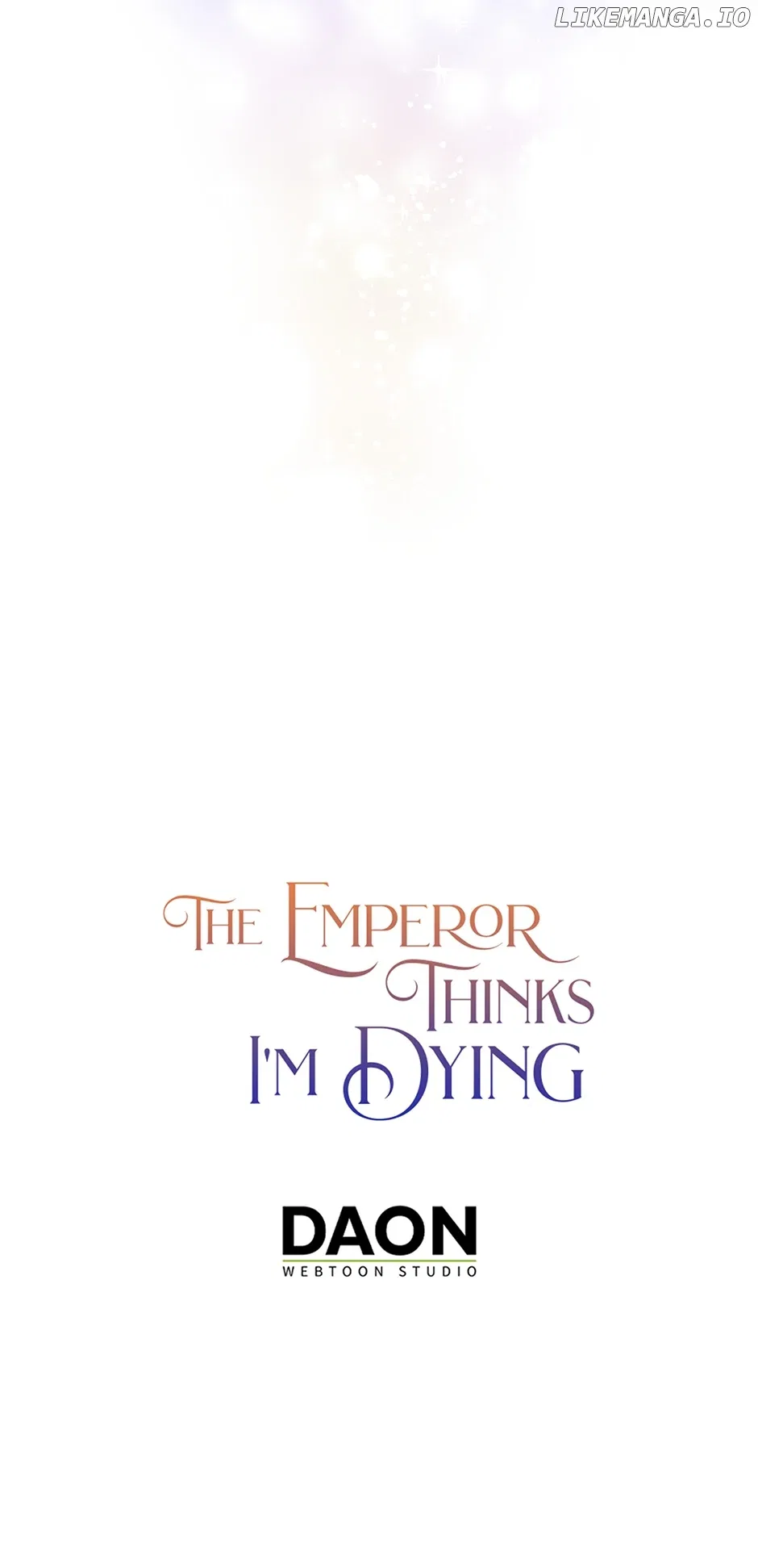 I’m In Trouble Because The Emperor Thinks I’m Terminally Ill Chapter 13 – Page 72