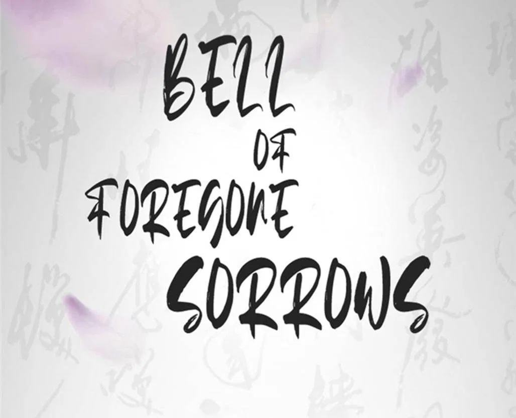 Bell Of Forgone Sorrows Chapter 56 – Page 1