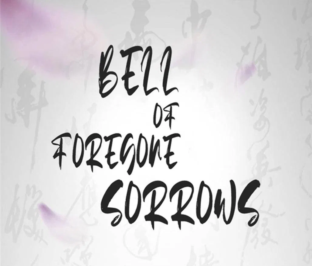 Bell Of Forgone Sorrows Chapter 53 – Page 1