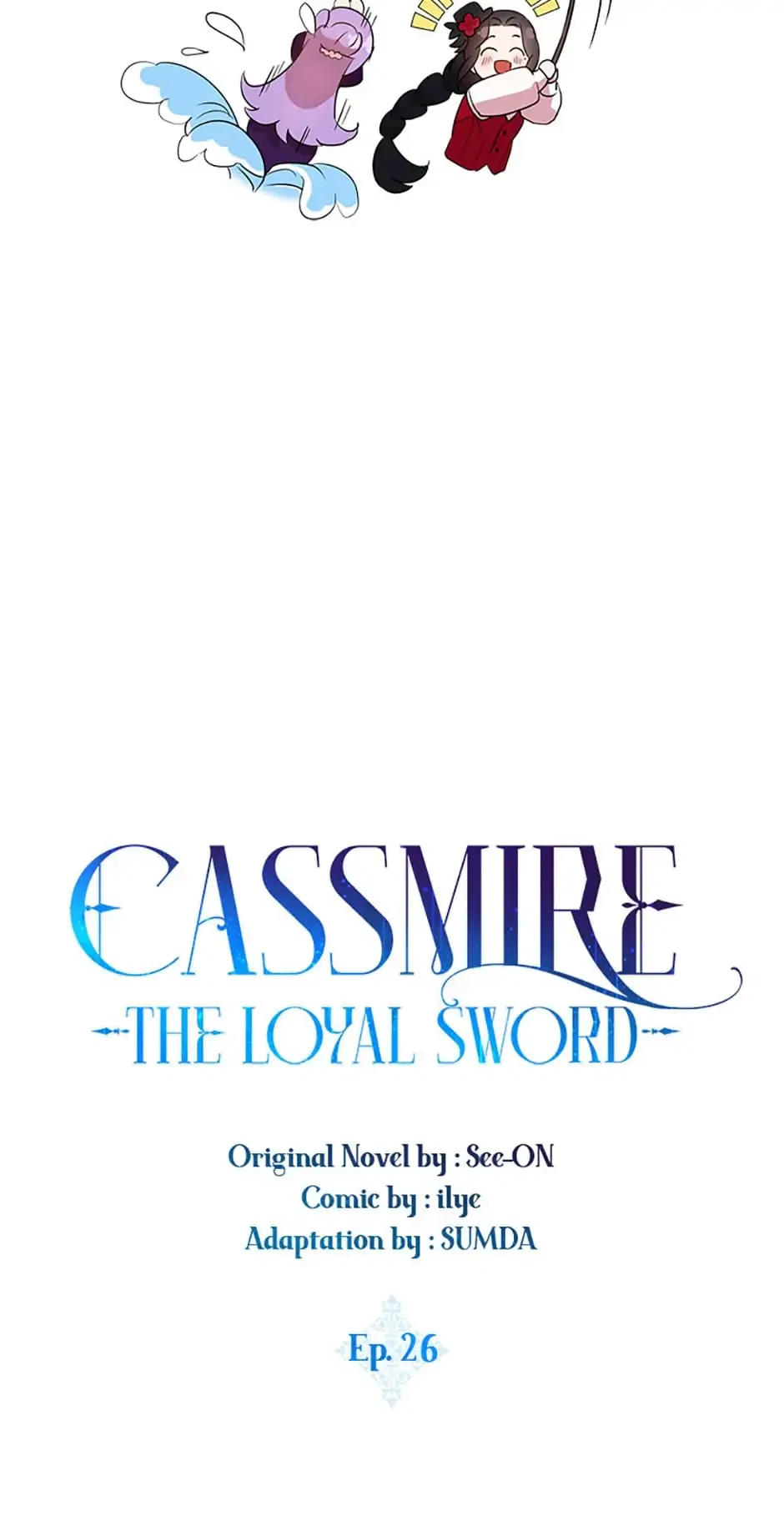 I Tried To Be Her Loyal Sword Chapter 26 – Page 6